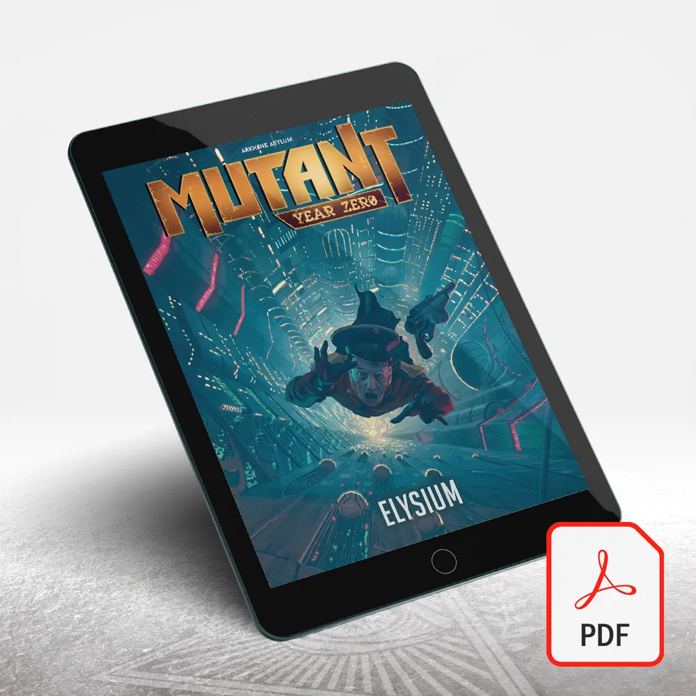 Mutant: Year Zero - Elysium PDF
