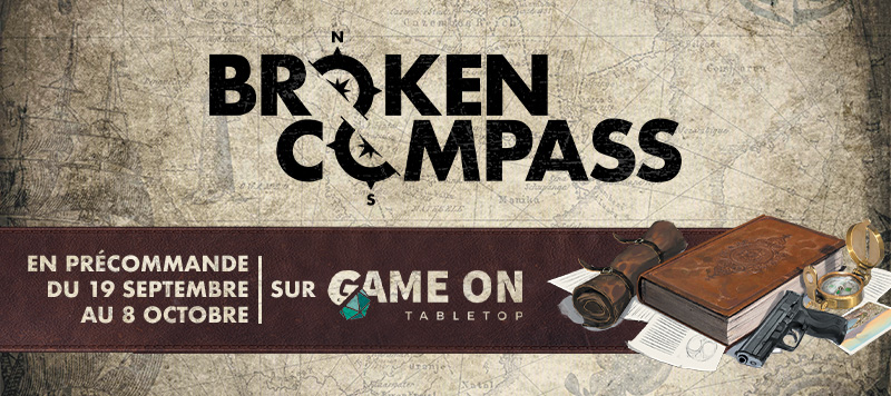 Broken Compass sur Game On Tabletop